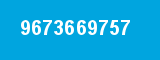 9673669757 9673669757