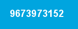 9673973152