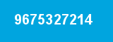 9675327214