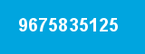 9675835125