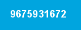 9675931672 9675931672