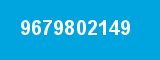 9679802149