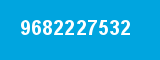 9682227532 9682227532
