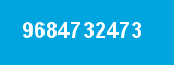 9684732473 9684732473