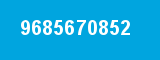 9685670852 9685670852