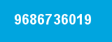 9686736019