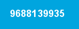 9688139935