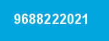 9688222021