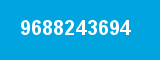 9688243694