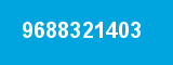 9688321403
