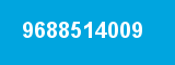 9688514009 9688514009