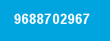 9688702967