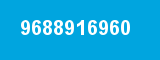 9688916960 9688916960
