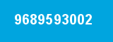 9689593002