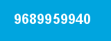 9689959940