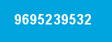 9695239532
