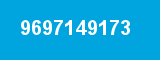 9697149173