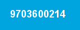 9703600214 9703600214