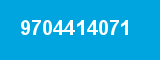 9704414071