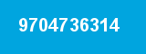 9704736314