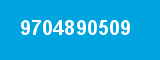 9704890509