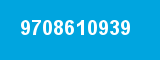 9708610939 9708610939