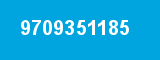 9709351185 9709351185