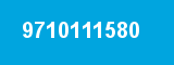 9710111580