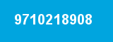 9710218908 9710218908