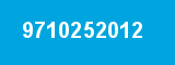 9710252012 9710252012