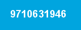 9710631946