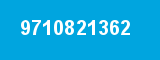 9710821362 9710821362