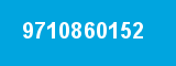 9710860152 9710860152