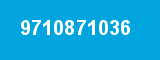 9710871036