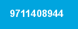 9711408944