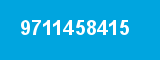 9711458415