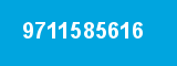 9711585616