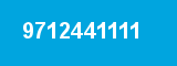 9712441111
