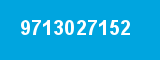 9713027152