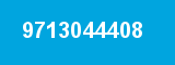 9713044408