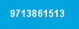 9713861513 9713861513