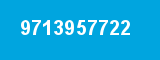 9713957722