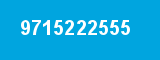 9715222555