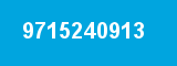 9715240913