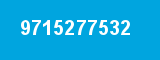 9715277532