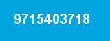 9715403718