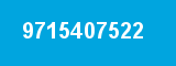 9715407522