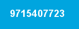 9715407723