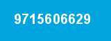 9715606629