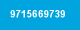 9715669739